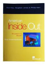 American Inside Out Pre-intermediate Students Book Sue Kay Editora Macmillan