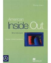 American Inside Out Upper-intermediatea Wb Pack Wb + Cd Rom Philip Kerr Editora Macmillan