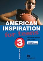 American Inspiration For Teens - Level 3 - Students Book With Cd-rom - MACMILLAN DO BRASIL