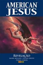 American Jesus: Revelação
