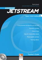 American jetstream upper-intermediate a - teacher's guide with class audio cd and e-zone