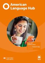 American Language Hub 4B - Student's Pack With Key And Workbook & App American Language Hub 4B - Student's Pack With Key And Workbook & App