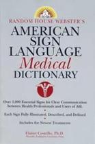 American Sign Language Medical Dictionary - Random House