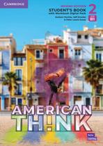American think 2 sb with wb digital pack - 2nd ed - CAMBRIDGE UNIVERSITY