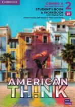 American Think 2a Combo Students Book And Workbook With Digital Pack - 2nd Ed