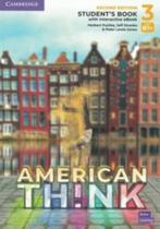American Think 3 - Students Book With Interactive Ebook - Second Edition - Cambridge University Press - ELT