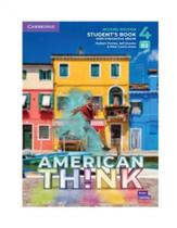 American think 4 - student s book with interactive ebook - 2nd - Cambridge University American think 4 - student s book with interactive ebook - 2nd - Cambridge University