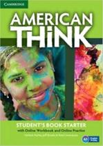 American think starter - student's book with online workbook and online practice - CAMBRIDGE UNIVERSITY PRESS DO BRASIL