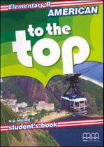 American to the top - elementary b - student's book American to the top - elementary b - student's book