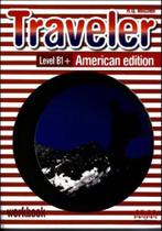 American traveler intermediate b1+ - workbook