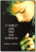 Amigo Que Veio Das Estrelas, O Amigo Que Veio Das Estrelas, O