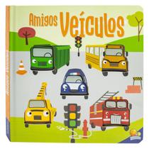Amigos Barulhentos Livro Sonoro Infantil: Amigos Veículos - Todolivro