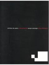 Amilcar de castro, mira schendel, sergio camargo, willys de castro