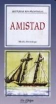 Amistad - Lecturas Sin Fronteras - Nivel Superior - La Spiga Languages