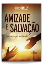 Amizade e Salvação