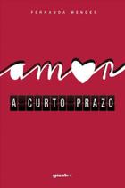 Amor a curto prazo Amor a curto prazo