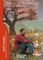 Amor à Vida - Livro de aventura na tundra canadense para todas as idades!