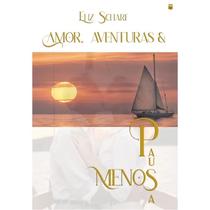 Amor, Aventuras & Meno(s)pausa