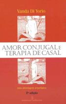 Amor Conjugal e Terapia de Casal - 02Ed/96