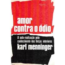 Amor Contra o Ódio Amor Contra o Ódio