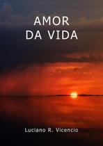 Amor da vida