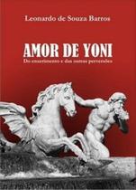 Amor de Yoni Do Enxerimento e das Outras Perversões - DIVERSOS