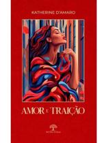Amor e traição Amor e traição