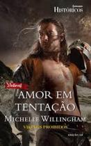 Amor em Tentação- Harlequin Históricos 145 Amor em Tentação- Harlequin Históricos 145