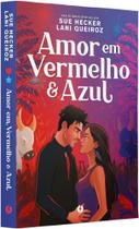 Amor Em Vermelho e Azul