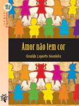 Amor Não Tem Cor