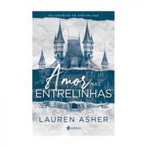 Amor nas Entrelinhas Lauren Asher 1ª Edição Capa Comum Amor nas Entrelinhas Lauren Asher 1ª Edição Capa Comum