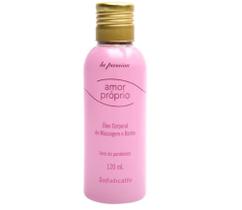 Amor Próprio Óleo Corporal 120Ml Sofisticatto Amor Próprio Óleo Corporal 120Ml Sofisticatto