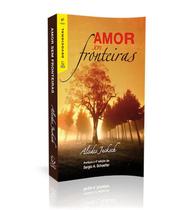 AMOR SEM FRONTEIRAS - DEVOCIONAL - 04 ED -