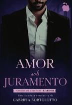 Amor Sob Juramento Amor Sob Juramento