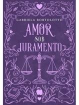 Amor sob juramento - vol. 3 Amor sob juramento - vol. 3