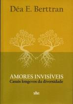 Amores invisíveis - DE CULTURA