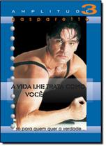 Amplitude 3 Como Voce Se Trata - VIDA E CONSCIENCIA Amplitude 3 Como Voce Se Trata - VIDA E CONSCIENCIA