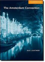Amsterdam connection level 4 - Cambridge Amsterdam connection level 4 - Cambridge