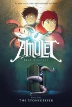 Amulet: The Stonekeeper Amulet: The Stonekeeper
