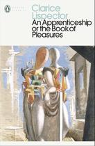 An Apprenticeship or The Book of Pleasures: An Apprenticeship or The Book of Pleasures: