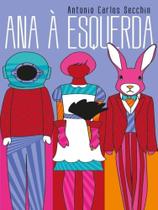 Ana à esquerda & outros movimentos