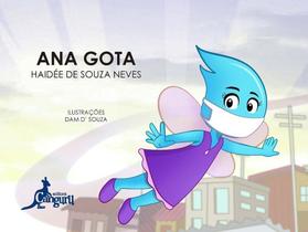 Ana gota - CANGURU EDITORA Ana gota - CANGURU EDITORA