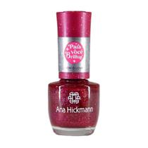 Ana Hickmann - Para você Brilhar - Esmalte 9ml
