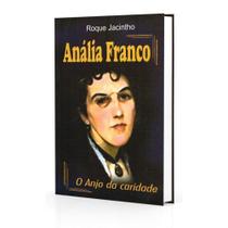 Analia Franco O Anjo da Caridade - LUZ NO LAR Analia Franco O Anjo da Caridade - LUZ NO LAR