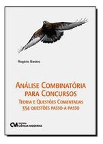 Análise Combinatória e Probabilidade para Concursos - Teoria e Questões Comentadas - 334 Questões Pa