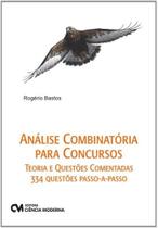 Análise Combinatória e Probabilidade para Concursos-Teoria e Questões Comentadas - 334 Questões Pass Análise Combinatória e Probabilidade para Concursos-Teoria e Questões Comentadas - 334 Questões Pass