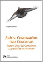 Análise Combinatória e Probabilidade para Concursos-Teoria e Questões Comentadas - 334 Questões Pass - CIENCIA MODERNA