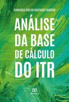 Análise da base de cálculo do ITR - Editora Dialetica