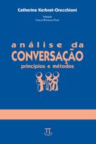 Analise da conversacao - principios e metodos - vol 16
