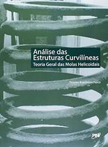 Analise das Estruturas Curvilineas - Teoria Geral das Molas Helicoidais